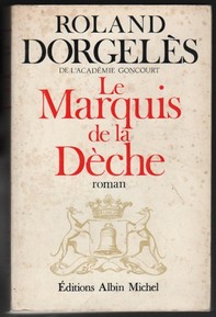 livre Le Marquis de la D�che